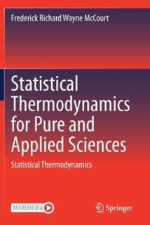 Statistical Thermodynamics for Pure and Applied Sciences: Statistical Thermodynamics