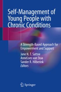 Self-Management of Young People with Chronic Conditions: A Strength-Based Approach for Empowerment and Support