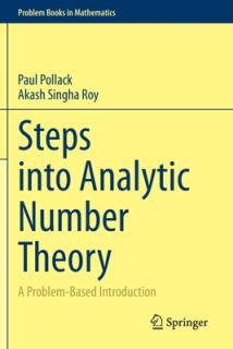 Steps Into Analytic Number Theory: A Problem-Based Introduction