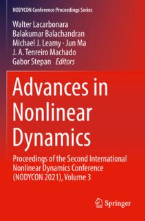 Advances in Nonlinear Dynamics: Proceedings of the Second International Nonlinear Dynamics Conference (Nodycon 2021), Volume 3