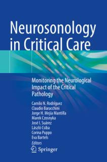 Neurosonology in Critical Care: Monitoring the Neurological Impact of the Critical Pathology