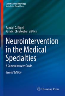 Neurointervention in the Medical Specialties: A Comprehensive Guide