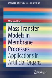 Mass Transfer Models in Membrane Processes: Applications in Artificial Organs