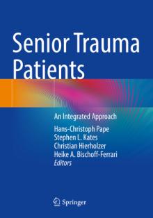 Senior Trauma Patients: An Integrated Approach