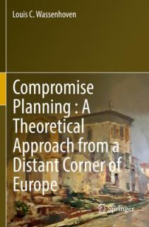 Compromise Planning: A Theoretical Approach from a Distant Corner of Europe