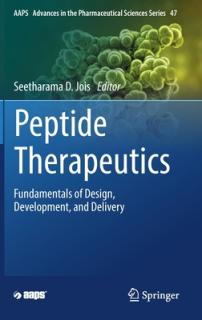 Peptide Therapeutics: Fundamentals of Design, Development, and Delivery