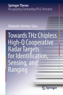 Towards Thz Chipless High-Q Cooperative Radar Targets for Identification, Sensing, and Ranging