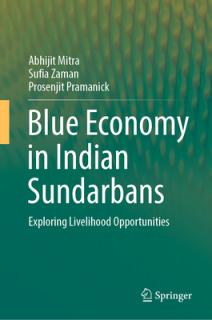 Blue Economy in Indian Sundarbans: Exploring Livelihood Opportunities