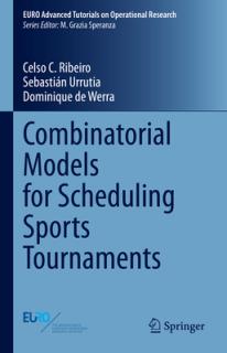 Combinatorial Models for Scheduling Sports Tournaments