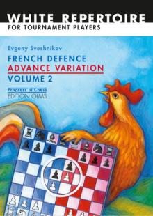 French Defence Advance Vol.2: Advance Variation Volume 2