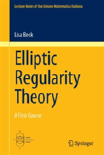 Elliptic Regularity Theory: A First Course