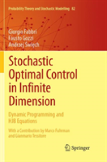 Stochastic Optimal Control in Infinite Dimension: Dynamic Programming and Hjb Equations