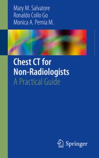 Chest CT for Non-Radiologists: A Practical Guide