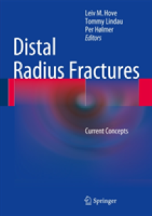 Distal Radius Fractures: Current Concepts