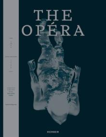 The Opra: Anniversary Issue: Best of Classic & Contemporary Nude Photography