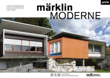 Mrklin Moderne: From Architecture to Assembly Kit and Back Again