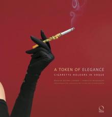 A Token of Elegance: Cigarette Holders in Vogue