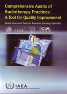 Comprehensive Audits of Radiotherapy Practices: A Tool for Quality Improvement