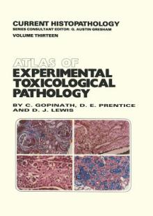 Atlas of Experimental Toxicological Pathology