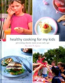 Healthy Cooking for My Kids: Preventing Obesity Starts at an Early Age