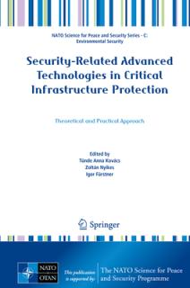 Security-Related Advanced Technologies in Critical Infrastructure Protection: Theoretical and Practical Approach