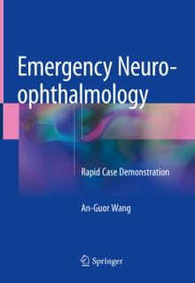 Emergency Neuro-Ophthalmology: Rapid Case Demonstration