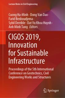Cigos 2019, Innovation for Sustainable Infrastructure: Proceedings of the 5th International Conference on Geotechnics, Civil Engineering Works and Str