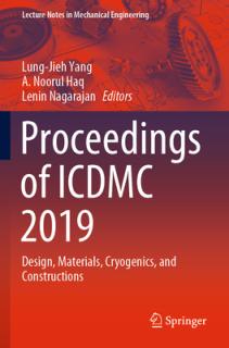 Proceedings of ICDMC 2019: Design, Materials, Cryogenics, and Constructions