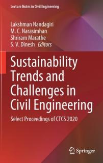 Sustainability Trends and Challenges in Civil Engineering: Select Proceedings of Ctcs 2020