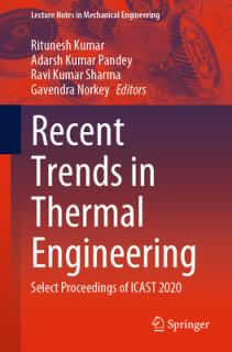Recent Trends in Thermal Engineering: Select Proceedings of Icast 2020