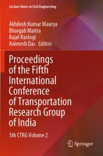 Proceedings of the Fifth International Conference of Transportation Research Group of India: 5th Ctrg Volume 2
