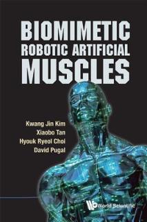 Biomimetic Robotic Artificial Muscles