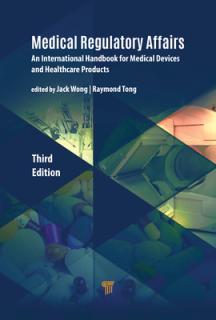 Medical Regulatory Affairs: An International Handbook for Medical Devices and Healthcare Products