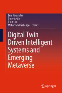 Digital Twin Driven Intelligent Systems and Emerging Metaverse