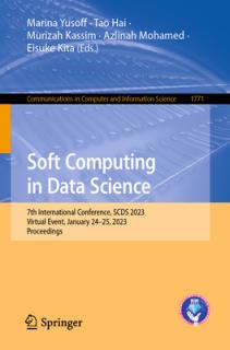 Soft Computing in Data Science: 7th International Conference, Scds 2023, Virtual Event, January 24-25, 2023, Proceedings