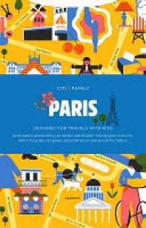 Citixfamily: Paris: Travel with Kids